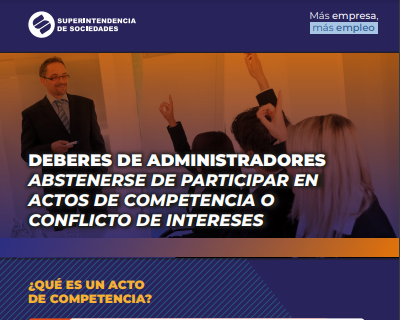 En esta infografía le explicamos qué es un acto de competencia y qué es un conflicto de intereses, cuáles son las consecuencias de no abstenerse de participar en actos de competencia o conflicto de intereses, entre otros temas de interés sobre el deber de