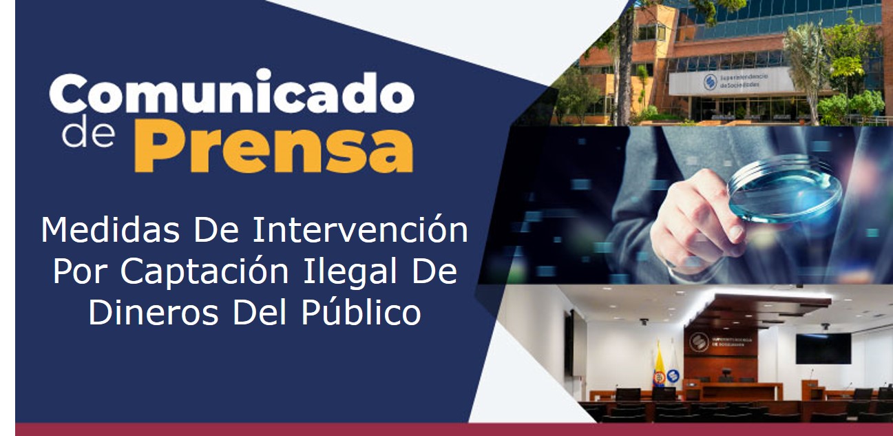 Medidas De Intervención Por Captación Ilegal De  Dineros Del Público