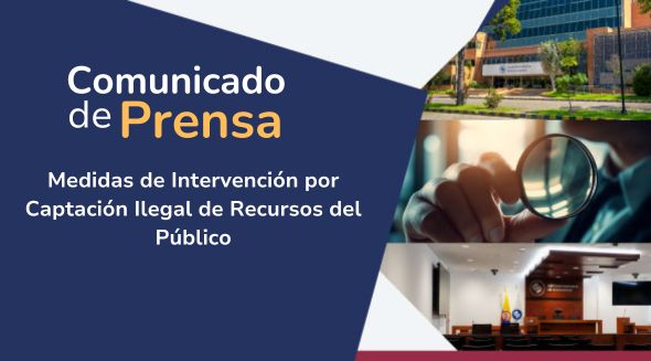 Medidas de Intervención por Captación Ilegal  de Recursos del Público 