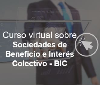 Curso virtual sobre "Sociedades de Beneficio e Interés Colectivo - Bic"